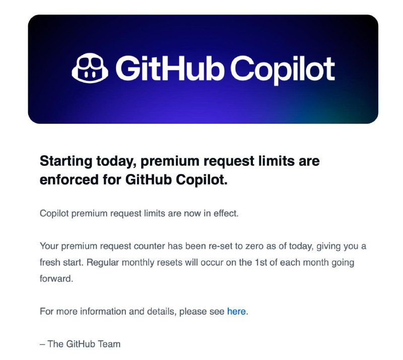 GitHub 通过邮件通知 Copilot 付费版开始限制请求次数GitHub 于 2025年6月18日正式对 Copilot 付费用户启用“premium 请求”计数与收费机制，超出默认额度将按 每次 $0.04 USD 收费，且计数将在每月1日重置   