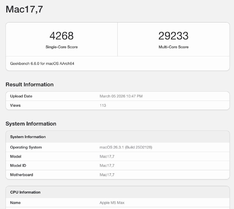  Geekbench 6 出现 M5 Max 跑分记录，单核成绩超过其他消费级 PC 处理器，多核成绩高于 M3 Ultra在 Apple 新一代 MacBook Pro 上市前夕，Geekbench 6 出现一条 16 英寸 MacBook Pro 搭载 M5 Max 的 CPU 多核成绩记录