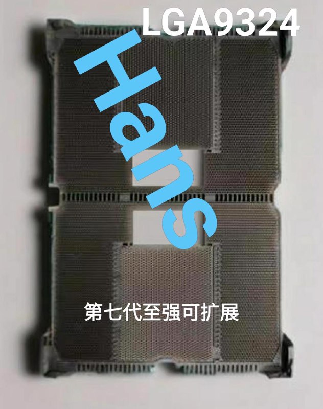 英特尔 LGA9324 插槽实物曝光，预计用于至强 7 处理器测试闲鱼用户 Hans 在该平台晒出了英特尔 FCLGA9324 处理器插槽的实物图片