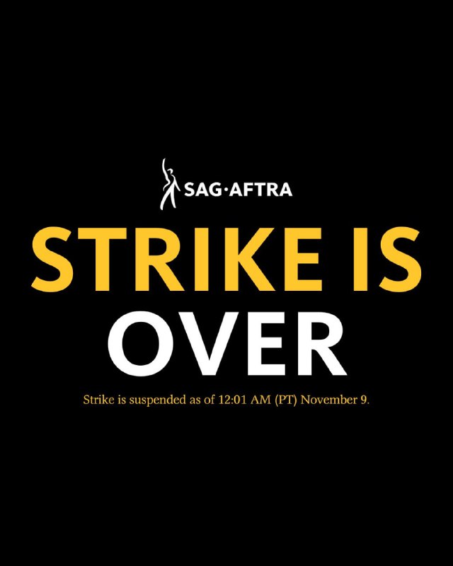 好莱坞史上最大罢工彻底结束美国演员工会 SAG-AFTRA 与制片厂就3年新合约达成初步协议，为期118天的罢工将于11月9日凌晨12:01正式结束