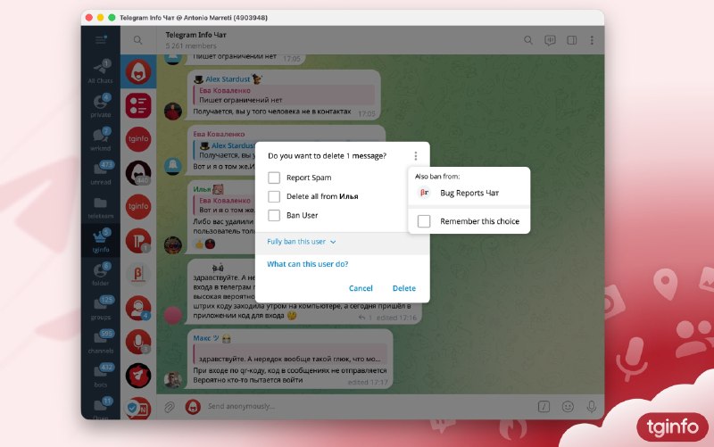  Telegram Desktop 6.4 测试批量封禁功能，管理员可一键在多群组封禁用户Telegram Desktop 6.4 版本的实验性设置中新增"Ban users from several groups at once"选项，允许管理员在删除消息时同时选择多个群组封禁违规用户