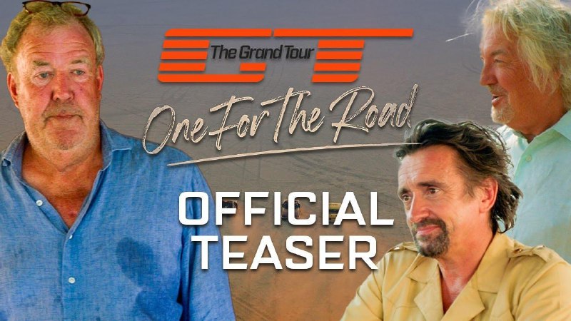 One for the road! 大结局9月13日播出 历时20余年，克拉克森、哈蒙德和梅的“三贱客”黄金组合将走向终点
