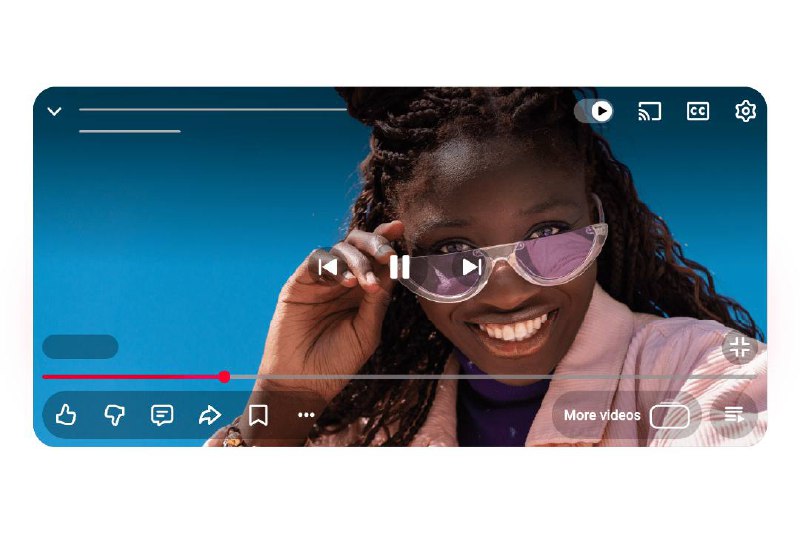  YouTube 推出全新视频播放器界面YouTube 本周开始推出"更简洁、更沉浸式"的新版视频播放器界面，将在移动端、网页端和电视端全面上线
