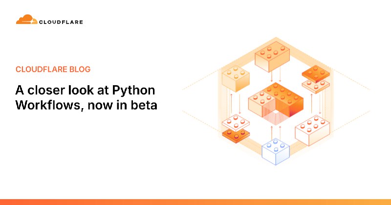 Cloudflare 推出 Python Workflows 测试版  Cloudflare宣布推出Python Workflows测试版，让开发者可在Workers平台上使用Python构建多步骤应用，实现任务编排和自动化