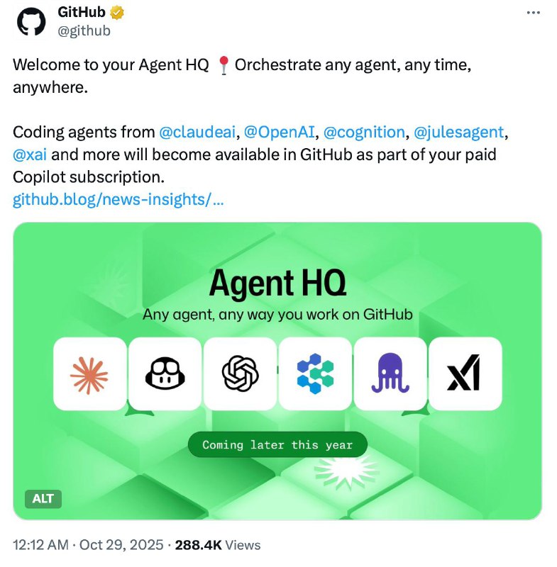 GitHub 宣布推出全新编程智能体平台 Agent HQ，将统整各类AI，集成至 GitHub 的工作流中