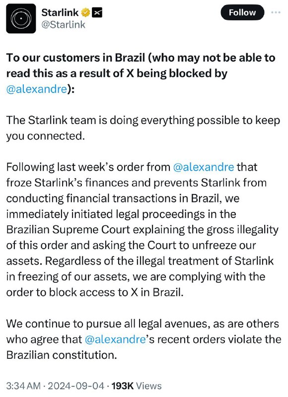 Starlink称将遵守巴西法院禁止访问X的命令因政府下令冻结Starlink财务并限制金融交易