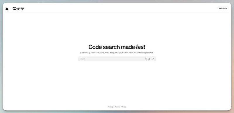 Vercel 近期收购了一款强大的代码搜索工具 - Grep，Grep 覆盖超过50万个GitHub仓库