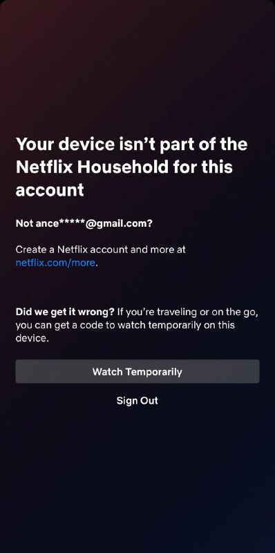 据Reddit网友反馈，他在观看Netflix时遇到了“您的设备不是此帐户的Netflix家庭的一部分”这样的错误提示