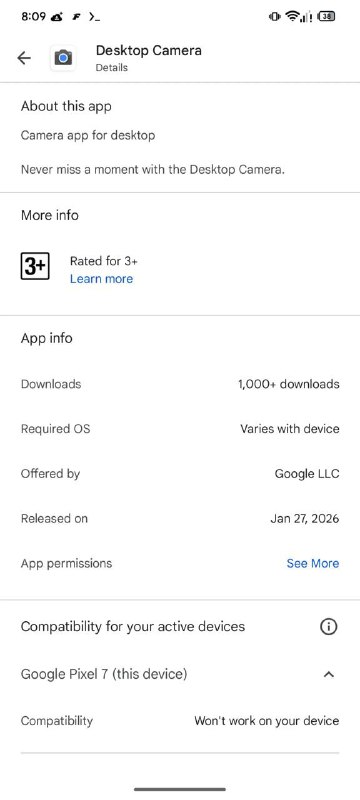  谷歌在 Play 商店上架桌面相机应用，或适配 Aluminium OS 系统谷歌在 Google Play 商店上架名为 Desktop Camera 的桌面相机应用