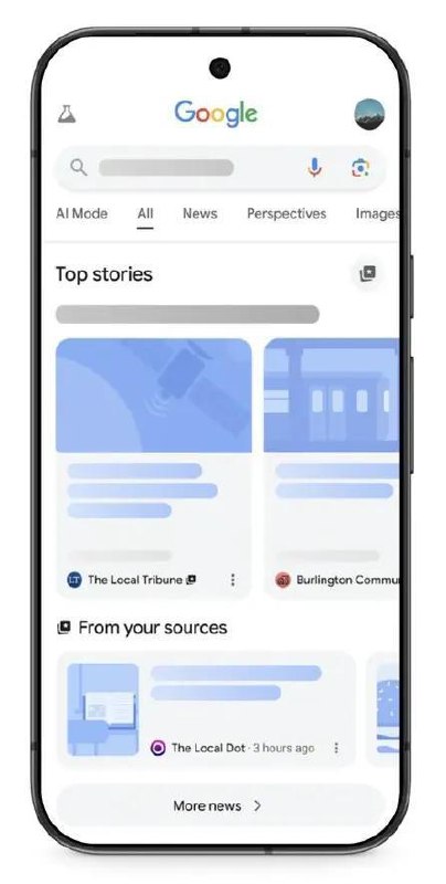 谷歌测试“首选来源”功能 用户可定制新闻来源偏好谷歌近日在 Search Labs 中上线一项新实验功能“Preferred Sources”，让用户可手动标记自己信任的新闻网站作为“首选来源”