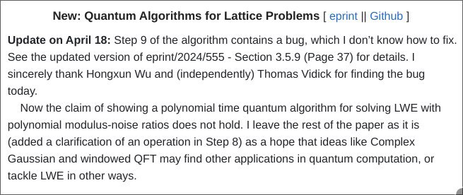 格问题的量子算法存在无法修复的错误《Quantum Algorithms for Lattice Problems》的作者，清华大学交叉信息研究院的助理教授陈一镭对该文章进行了更新，称其文中算法的第九步存在一个其“不知道如何修复”的错误