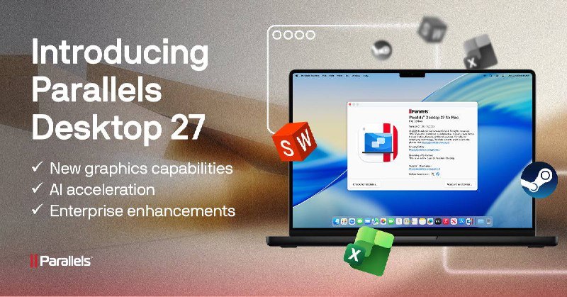 Parallels Desktop 27 发布，OpenGL 性能最高提升 160%Parallels Desktop 27 已发布，采用基于 Metal 的图形驱动，为 Windows 虚拟机加入 OpenGL 4.3 支持