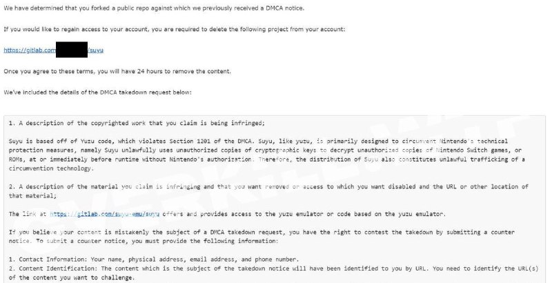 Switch模拟器Yuzu的分支Suyu被GitLab删除GitLab方表示，在收到了“相关产权持有人的DMAC下架通知”后（见图），其遵照标准流程处理了有关内容
