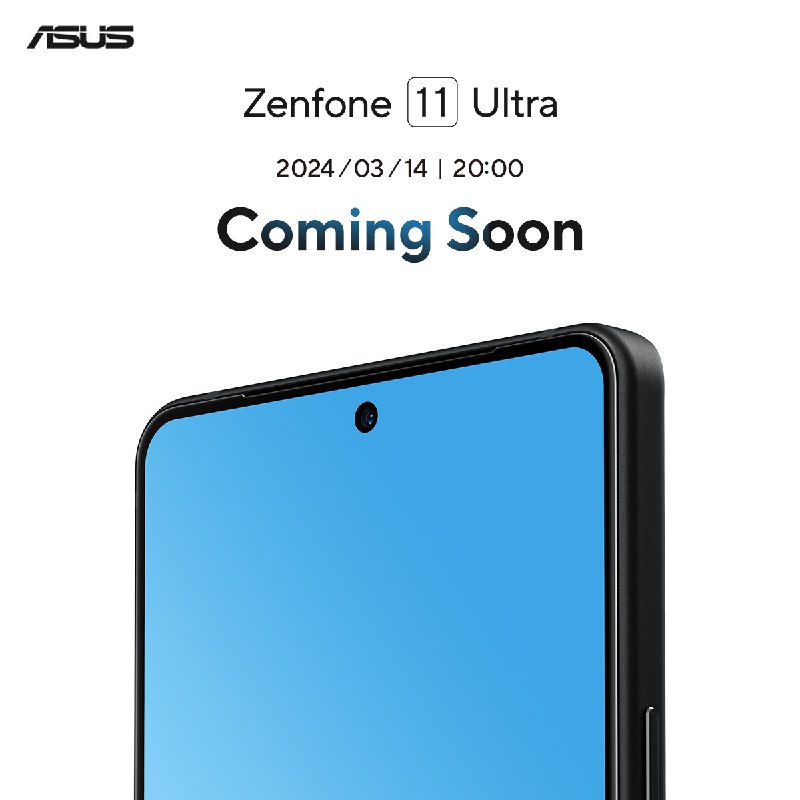 华硕预告新机 Zenfone 11 Ultra 即将推出！ASUS 华硕表示 Zenfone 11 Ultra 将可以给你前所未有的震撼体验！ ASUS Zenfone 11 Ultra 全球首发，将于北京时间 3/14(四) 20:00 于 YouTube 直播发表