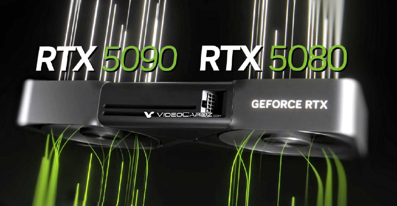 英伟达RTX 50系列解禁日期确认RTX 5090将率先评测，上市时间为本月底