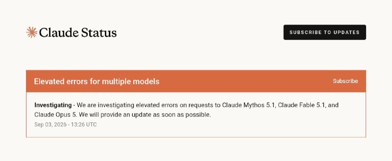  Anthropic 模型错误率上升Investigating - We are investigating elevated errors on requests to Claude Mythos 5.1, Claude Fable 5.1, and Claude Opus 5. We will provide an update as soon as possible.🌸 在花频道 · 茶馆水群 · 投稿通道