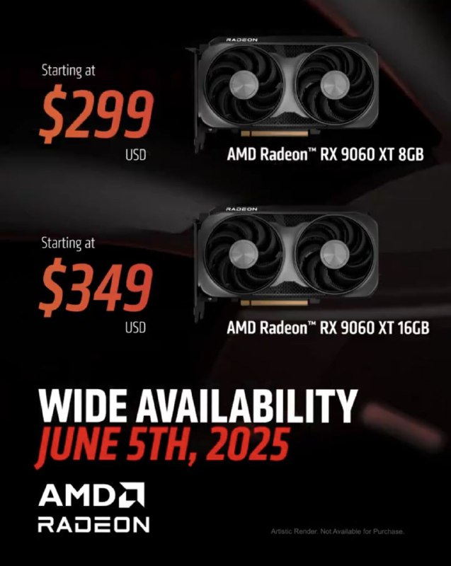 AMD宣布RX 9060 XT 8/16GB 售价为300/350美元，6月5号发售X📮投稿  ☘️频道  🐶618红包
