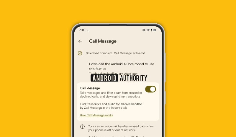 谷歌为 Pixel 手机开发 AI 语音留言功能据 APK 代码分析显示，谷歌正在开发名为"Call Message"的新功能，可在用户未接或拒接电话时自动录制语音留言，并通过设备端 AI 进行实时转录和摘要生成