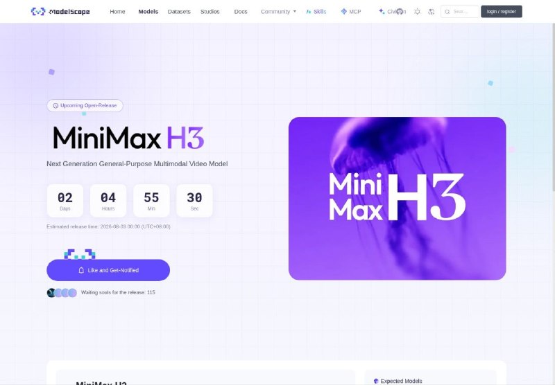 MiniMax 多模态视频模型 H3 将于 8 月 3 日开源MiniMax H3 新一代通用多模态视频模型将于 2026 年 8 月 3 日在魔搭社区开源发布