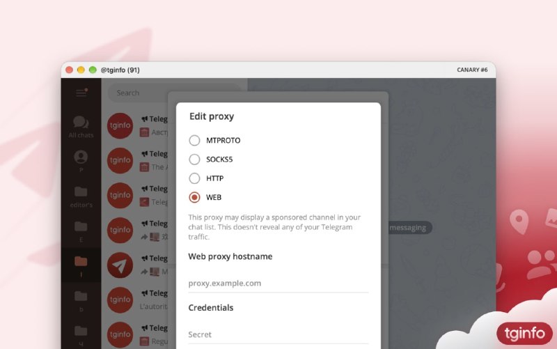 Telegram 测试 WEB 代理，真实 HTTPS 连接降低流量识别度Telegram Desktop 代码中出现实验性 WEB 代理