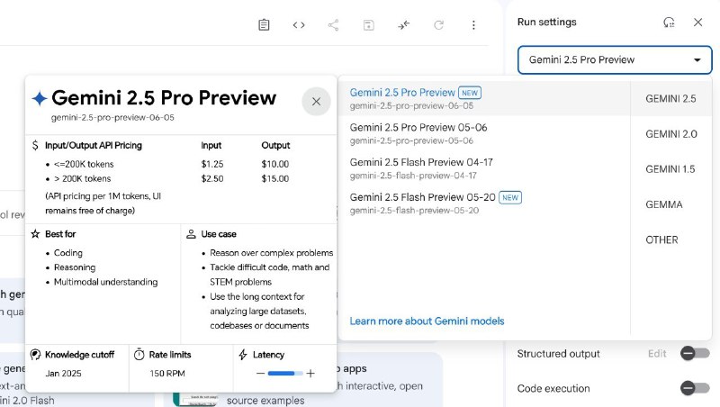  Google 发布 Gemini 2.5 Pro 升级预览版Google于2025年6月5日推出了Gemini 2.5 Pro的升级预览版（Preview 06-05），该预览版基于五月I/O大会演示版本进行了全面升级