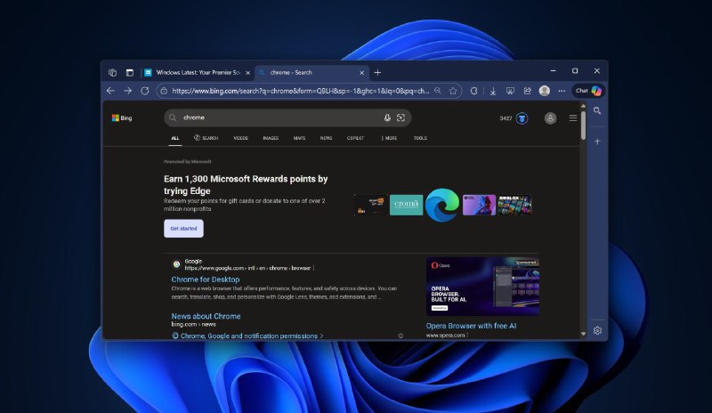 微软在 Bing 搜索  Chrome 时 “ 贿赂 ” 用户使用  Edge 浏览器当用户在 Bing 上搜索"Chrome"时，微软现在会显示广告，提供 1,300 个 Microsoft Rewards 积分来鼓励用户继续使用 Edge 浏览器而不是下载 Chrome